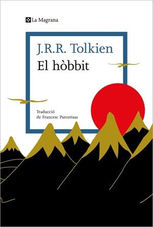 EL HÒBBIT | 9788419013996 | TOLKIEN, J.R.R. | Llibres Parcir | Llibreria Parcir | Llibreria online de Manresa | Comprar llibres en català i castellà online