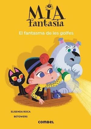 EL FANTASMA DE LES GOLFES | 9788491018650 | ROCA, ELISENDA | Llibres Parcir | Llibreria Parcir | Llibreria online de Manresa | Comprar llibres en català i castellà online