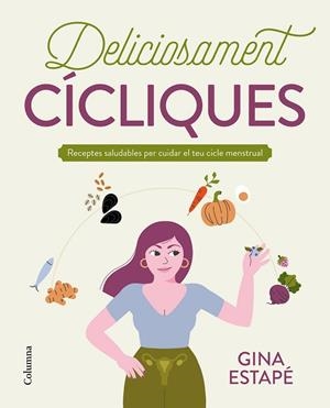 DELICIOSAMENT CÍCLIQUES | 9788466429993 | ESTAPÉ, GINA | Llibres Parcir | Llibreria Parcir | Llibreria online de Manresa | Comprar llibres en català i castellà online