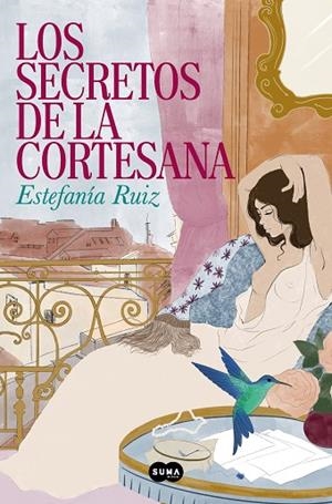 LOS SECRETOS DE LA CORTESANA | 9788491298151 | RUIZ, ESTEFANÍA | Llibres Parcir | Llibreria Parcir | Llibreria online de Manresa | Comprar llibres en català i castellà online