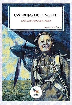 LAS BRUJAS DE LA NOCHE | 9788418552748 | TARAZONA RUBIO, JOSÉ LUIS | Llibres Parcir | Librería Parcir | Librería online de Manresa | Comprar libros en catalán y castellano online