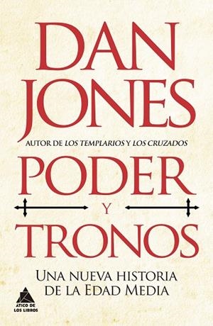 PODER Y TRONOS | 9788418217739 | JONES, DAN | Llibres Parcir | Librería Parcir | Librería online de Manresa | Comprar libros en catalán y castellano online