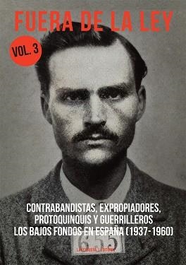 FUERA DE LA LEY VOL.3 | 9788494830556 | VV.AA | Llibres Parcir | Llibreria Parcir | Llibreria online de Manresa | Comprar llibres en català i castellà online