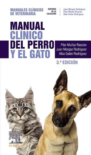 MANUAL CLÍNICO DEL PERRO Y EL GATO, 3.ª EDICIÓN | 9788491138389 | MUÑOZ | Llibres Parcir | Librería Parcir | Librería online de Manresa | Comprar libros en catalán y castellano online