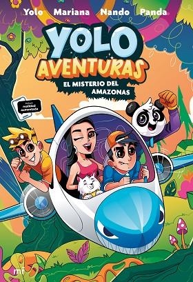 YOLO AVENTURAS 2. EL MISTERIO DEL AMAZONAS | 9788427050730 | LOS AVENTUREROS: YOLO, NANDO, MARIANA Y PANDA | Llibres Parcir | Llibreria Parcir | Llibreria online de Manresa | Comprar llibres en català i castellà online