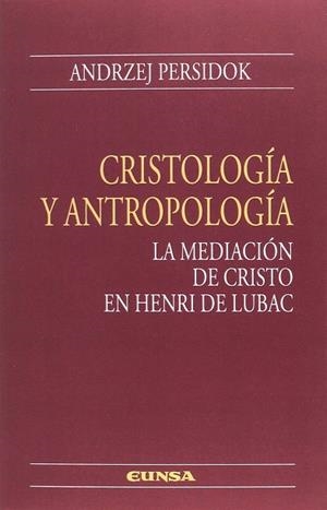 CRISTOLOGIA Y ANTROPOLOGÍA | 9788431331979 | ANDRZEJ PERSIDOK | Llibres Parcir | Librería Parcir | Librería online de Manresa | Comprar libros en catalán y castellano online