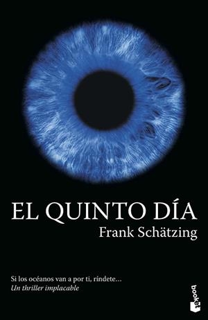 EL QUINTO DÍA | 9788408260776 | SCHÄTZING, FRANK | Llibres Parcir | Llibreria Parcir | Llibreria online de Manresa | Comprar llibres en català i castellà online