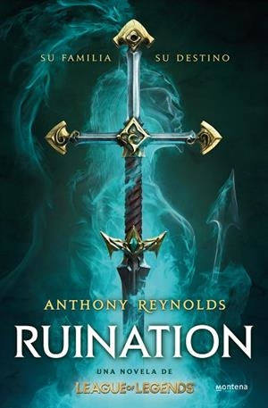 RUINATION: UNA NOVELA DE LEAGUE OF LEGENDS | 9788419421005 | REYNOLDS, ANTHONY | Llibres Parcir | Llibreria Parcir | Llibreria online de Manresa | Comprar llibres en català i castellà online