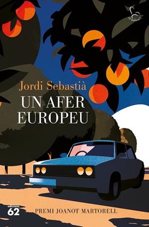 UN AFER EUROPEU | 9788429780734 | SEBASTIÀ TALAVERA, JORDI | Llibres Parcir | Llibreria Parcir | Llibreria online de Manresa | Comprar llibres en català i castellà online