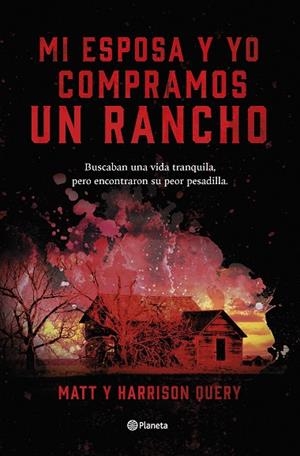 MI ESPOSA Y YO COMPRAMOS UN RANCHO | 9788408267515 | QUERY, MATT/QUERY, HARRISON | Llibres Parcir | Llibreria Parcir | Llibreria online de Manresa | Comprar llibres en català i castellà online