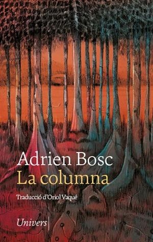 LA COLUMNA | 9788418887369 | BOSC, ADRIEN | Llibres Parcir | Llibreria Parcir | Llibreria online de Manresa | Comprar llibres en català i castellà online