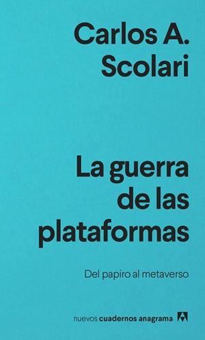 LA GUERRA DE LAS PLATAFORMAS | 9788433916686 | SCOLARI, CARLOS A. | Llibres Parcir | Llibreria Parcir | Llibreria online de Manresa | Comprar llibres en català i castellà online