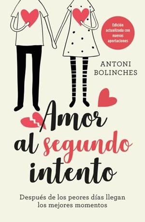 AMOR AL SEGUNDO INTENTO | 9788416622986 | BOLINCHES, ANTONI | Llibres Parcir | Llibreria Parcir | Llibreria online de Manresa | Comprar llibres en català i castellà online