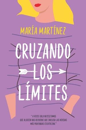 CRUZANDO LOS LÍMITES | 9788416622962 | MARTÍNEZ, MARÍA | Llibres Parcir | Llibreria Parcir | Llibreria online de Manresa | Comprar llibres en català i castellà online