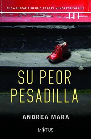 SU PEOR PESADILLA | 9788418711763 | MARA, ANDREA | Llibres Parcir | Llibreria Parcir | Llibreria online de Manresa | Comprar llibres en català i castellà online