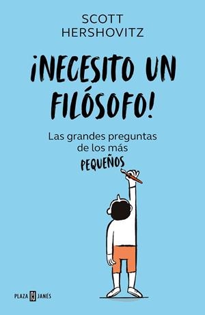 ¡NECESITO UN FILÓSOFO! | 9788401027642 | HERSHOVITZ, SCOTT | Llibres Parcir | Llibreria Parcir | Llibreria online de Manresa | Comprar llibres en català i castellà online