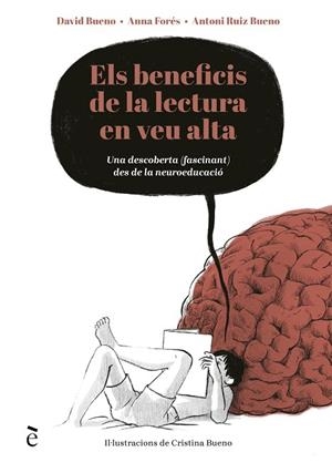 ELS BENEFICIS DE LA LECTURA EN VEU ALTA | 9788441232396 | BUENO TORRENS, DAVID/FORÉS MIRAVALLES, ANNA/RUIZ BUENO, ANTONIO | Llibres Parcir | Librería Parcir | Librería online de Manresa | Comprar libros en catalán y castellano online
