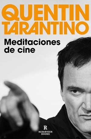 MEDITACIONES DE CINE | 9788418897801 | TARANTINO, QUENTIN | Llibres Parcir | Llibreria Parcir | Llibreria online de Manresa | Comprar llibres en català i castellà online