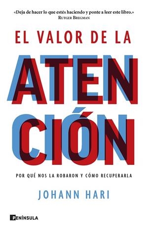 EL VALOR DE LA ATENCIÓN | 9788411001298 | HARI, JOHANN | Llibres Parcir | Librería Parcir | Librería online de Manresa | Comprar libros en catalán y castellano online
