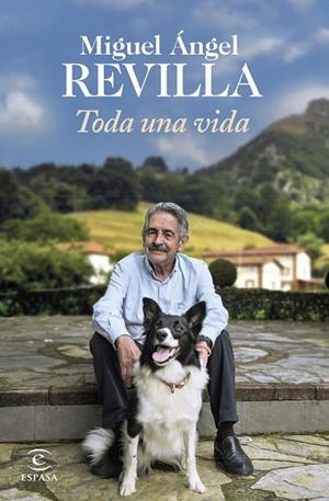 TODA UNA VIDA | 9788467064872 | REVILLA, MIGUEL ÁNGEL | Llibres Parcir | Librería Parcir | Librería online de Manresa | Comprar libros en catalán y castellano online