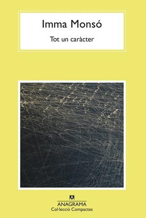 TOT UN CARÀCTER | 9788433901613 | MONSÓ, IMMA | Llibres Parcir | Llibreria Parcir | Llibreria online de Manresa | Comprar llibres en català i castellà online