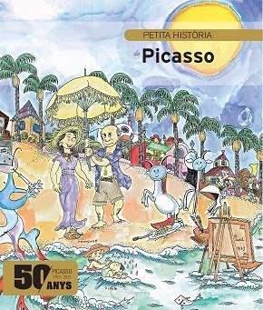 PETITA HISTÒRIA DE PICASSO EDICIÓ ESPECIAL | 9788419028433 | DURAN I RIU, FINA | Llibres Parcir | Llibreria Parcir | Llibreria online de Manresa | Comprar llibres en català i castellà online