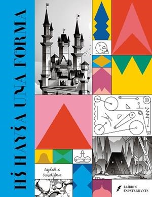 HI HAVIA UNA FORMA | 9788418690303 | CRUSCHIFORM / GAZHOLE | Llibres Parcir | Llibreria Parcir | Llibreria online de Manresa | Comprar llibres en català i castellà online