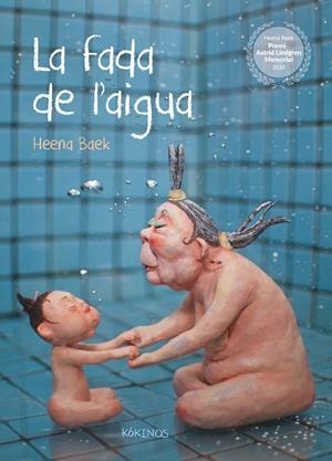 LA FADA DE L'AIGUA | 9788417742874 | BAEK, HEENA | Llibres Parcir | Llibreria Parcir | Llibreria online de Manresa | Comprar llibres en català i castellà online