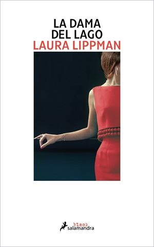 LA DAMA DEL LAGO | 9788418968525 | LIPPMAN, LAURA | Llibres Parcir | Llibreria Parcir | Llibreria online de Manresa | Comprar llibres en català i castellà online