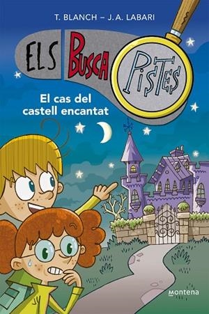 EL CAS DEL CASTELL ENCANTAT (ELS BUSCAPISTES 1) | 9788419241542 | BLANCH, TERESA/LABARI, JOSÉ ÁNGEL | Llibres Parcir | Llibreria Parcir | Llibreria online de Manresa | Comprar llibres en català i castellà online