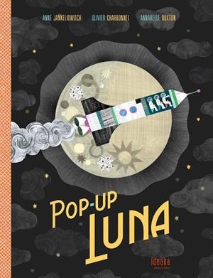 POP-UP LUNA | 9788414016893 | JANKÉLIOWITCH, ANNE | Llibres Parcir | Llibreria Parcir | Llibreria online de Manresa | Comprar llibres en català i castellà online