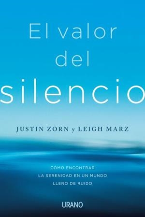 EL VALOR DEL SILENCIO | 9788417694913 | ZORN, JUSTIN/MARZ, LEIGH | Llibres Parcir | Llibreria Parcir | Llibreria online de Manresa | Comprar llibres en català i castellà online