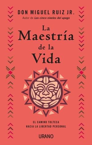 LA MAESTRÍA DE LA VIDA | 9788417694890 | RUIZ JR., MIGUEL | Llibres Parcir | Llibreria Parcir | Llibreria online de Manresa | Comprar llibres en català i castellà online