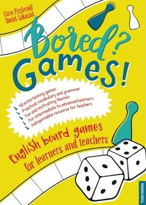BORED? GAMES! (B1+/C1) | 9788364211768 | FITZGERALD, CIARA/LUKASIAK, DANIEL | Llibres Parcir | Llibreria Parcir | Llibreria online de Manresa | Comprar llibres en català i castellà online
