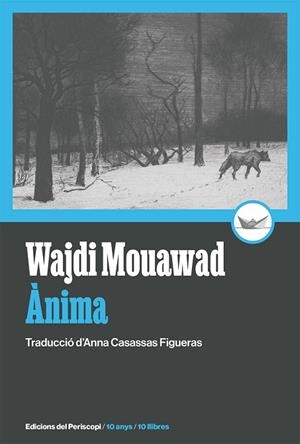 ÀNIMA | 9788419332233 | MOUAWAD, WAJDI | Llibres Parcir | Llibreria Parcir | Llibreria online de Manresa | Comprar llibres en català i castellà online