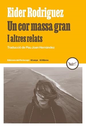 UN COR MASSA GRAN | 9788419332240 | RODRIGUEZ, EIDER | Llibres Parcir | Llibreria Parcir | Llibreria online de Manresa | Comprar llibres en català i castellà online