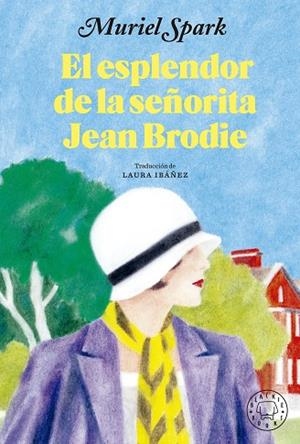 EL ESPLENDOR DE LA SEÑORITA JEAN BRODIE | 9788419172853 | SPARK, MURIEL | Llibres Parcir | Llibreria Parcir | Llibreria online de Manresa | Comprar llibres en català i castellà online
