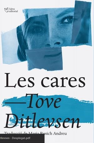 LES CARES | 9788412620139 | DITLEVSEN, TOVE | Llibres Parcir | Llibreria Parcir | Llibreria online de Manresa | Comprar llibres en català i castellà online