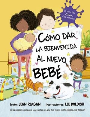 CÓMO DAR LA BIENVENIDA AL NUEVO BEBÉ | 9788491456278 | REAGAN, JEAN | Llibres Parcir | Llibreria Parcir | Llibreria online de Manresa | Comprar llibres en català i castellà online