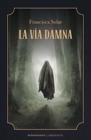 LA VÍA DAMNA | 9788445014820 | SOLAR, FRANCISCA | Llibres Parcir | Librería Parcir | Librería online de Manresa | Comprar libros en catalán y castellano online