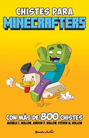 MINECRAFT. CHISTES PARA MINECRAFTERS | 9788408266679 | HOLLOW, MICHELE C. | Llibres Parcir | Librería Parcir | Librería online de Manresa | Comprar libros en catalán y castellano online