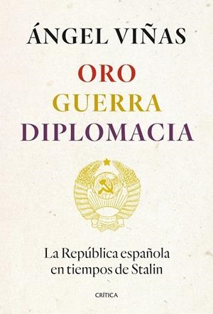 ORO, GUERRA, DIPLOMACIA | 9788491994862 | VIÑAS, ÁNGEL | Llibres Parcir | Llibreria Parcir | Llibreria online de Manresa | Comprar llibres en català i castellà online