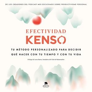 EFECTIVIDAD KENSO | 9788413442143 | HERNÁNDEZ, RAÚL/GONZALO, ENRIQUE/SANGERS, JEROEN | Llibres Parcir | Llibreria Parcir | Llibreria online de Manresa | Comprar llibres en català i castellà online