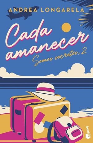 CADA AMANECER | 9788408267423 | LONGARELA, ANDREA | Llibres Parcir | Llibreria Parcir | Llibreria online de Manresa | Comprar llibres en català i castellà online