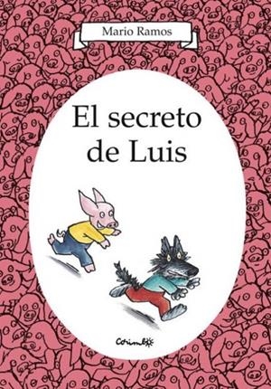 EL SECRETO DE LUIS | 9788484704638 | RAMOS, MARIO | Llibres Parcir | Librería Parcir | Librería online de Manresa | Comprar libros en catalán y castellano online