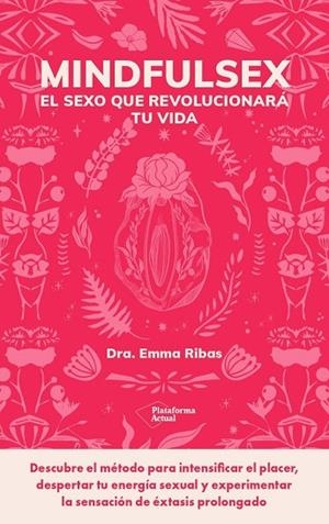 MINDFULSEX | 9788419271853 | RIBAS, EMMA | Llibres Parcir | Llibreria Parcir | Llibreria online de Manresa | Comprar llibres en català i castellà online