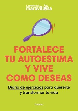 FORTALECE TU AUTOESTIMA Y VIVE COMO DESEAS | 9788425363924 | LA MENTE ES MARAVILLOSA | Llibres Parcir | Llibreria Parcir | Llibreria online de Manresa | Comprar llibres en català i castellà online