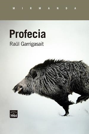 PROFECIA | 9788418858345 | GARRIGASAIT, RAÜL | Llibres Parcir | Llibreria Parcir | Llibreria online de Manresa | Comprar llibres en català i castellà online
