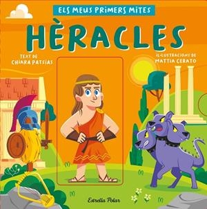 HÈRACLES. ELS MEUS PRIMERS MITES | 9788413892559 | PATSIAS, CHIARA/CERATO, MATTIA | Llibres Parcir | Librería Parcir | Librería online de Manresa | Comprar libros en catalán y castellano online
