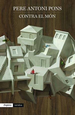 CONTRA EL MÓN | 9788418833731 | PONS TORTELLA, PERE ANTONI | Llibres Parcir | Llibreria Parcir | Llibreria online de Manresa | Comprar llibres en català i castellà online